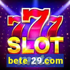 bete 29.com